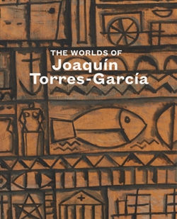 The Worlds of Joaquin Torres-Garcia